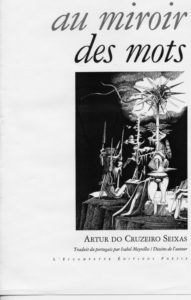 Au miroir des mots, Artur do Cruzeiro Seixas