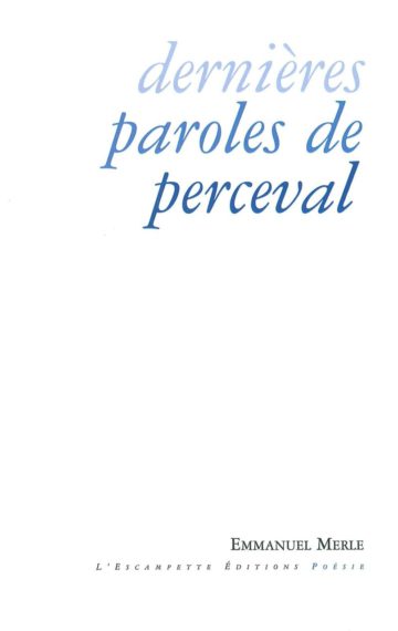 Dernières paroles de Perceval