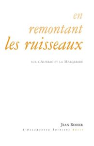 En remontant les ruisseaux, Jean Rodier