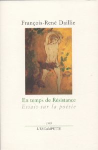 En temps de Résistance, Francois René Daillie