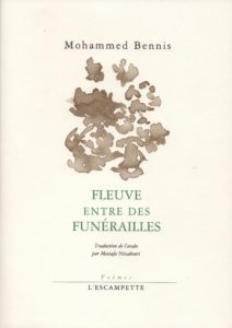 Fleuve entre des funérailles, Mohammed Bennis