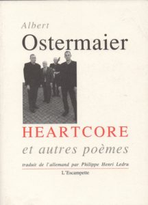 Heartcore, Ostermaier