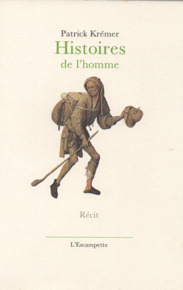 Histoires de l’homme