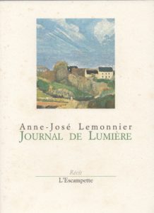 Journal de lumière, Anne-José Lemonnier