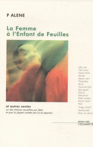 La Femme à l’enfant de feuilles