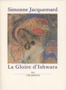 La gloire d’Ishwara, Simonne Jacquemard