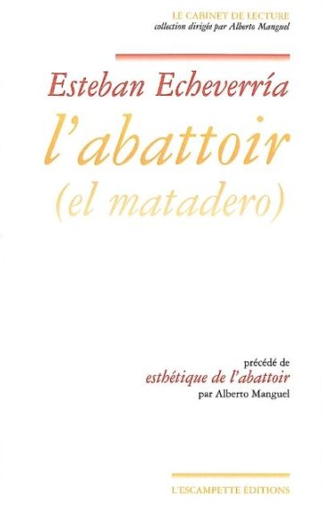 L’Abattoir (El matadero)