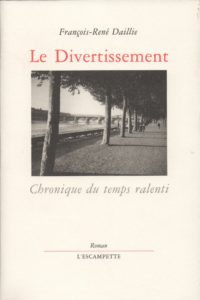 Le Divertissement, Francois René Daillie