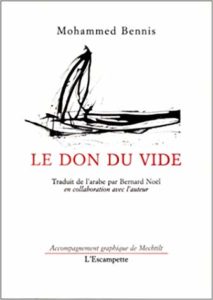 Le don du vide, Mohammed Bennis