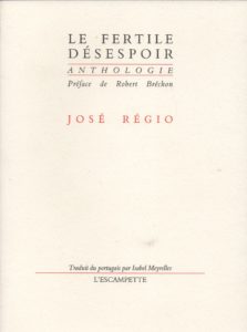 Le fertile espoir, Régio