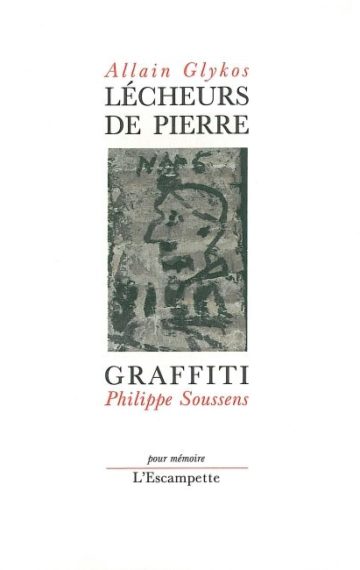 Lécheurs de pierre & Graffiti