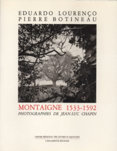 Montaigne, Lourenco Botineau