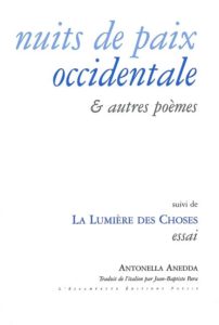 Nuits de paix occidentale, Antonella Anedda