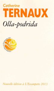 Olla-podrida, Catherine Ternaux