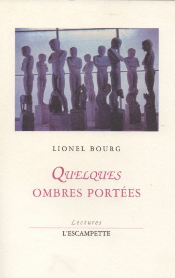 Quelques ombres portées