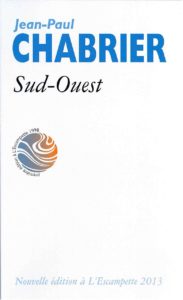 Sud-ouest, Jean-Paul Chabrier