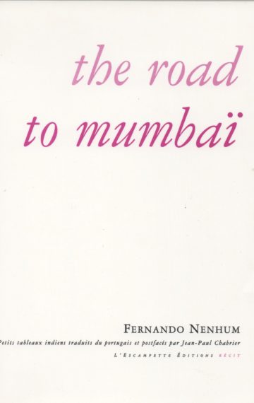 The road to Mumbaï