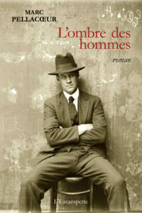 L’ombre des hommes Pellacoeur